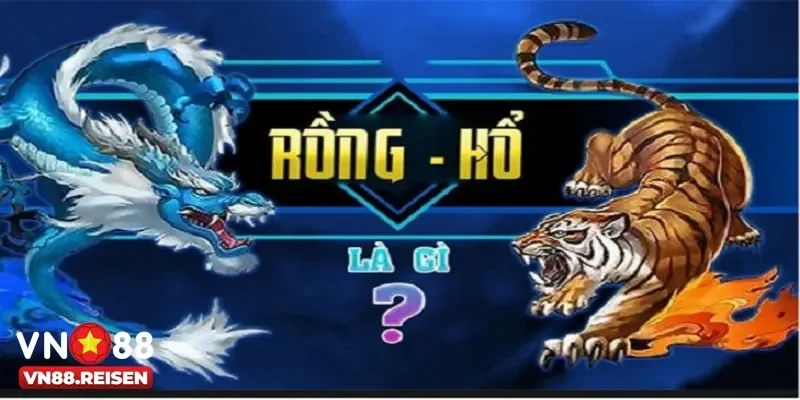 Bí quyết hướng dẫn chơi rồng hổ chơi rồng hổ cho người mới